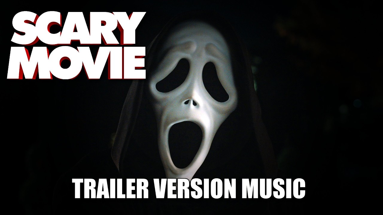 SCARY MOVIE Trailer Music Version