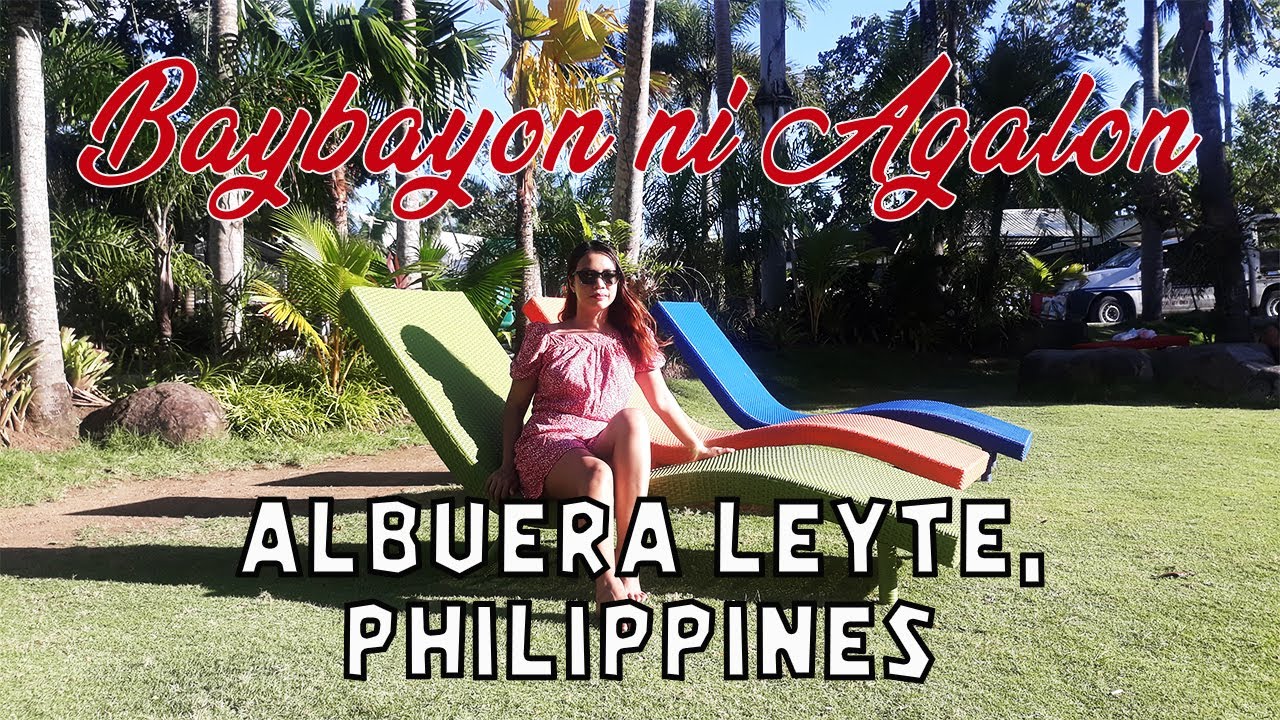 Baybayon ni Agalon | Albuera, Leyte | Julanders