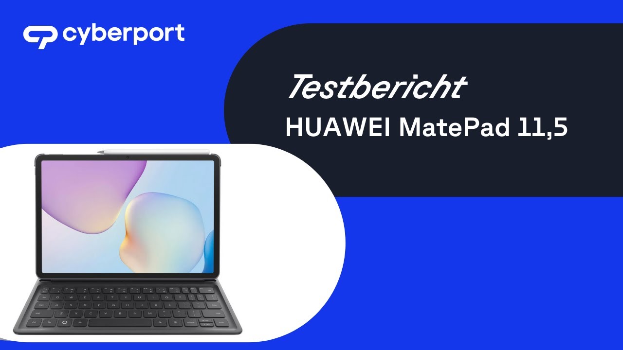 HUAWEI MatePad 11,5 im Test | Cyberport
