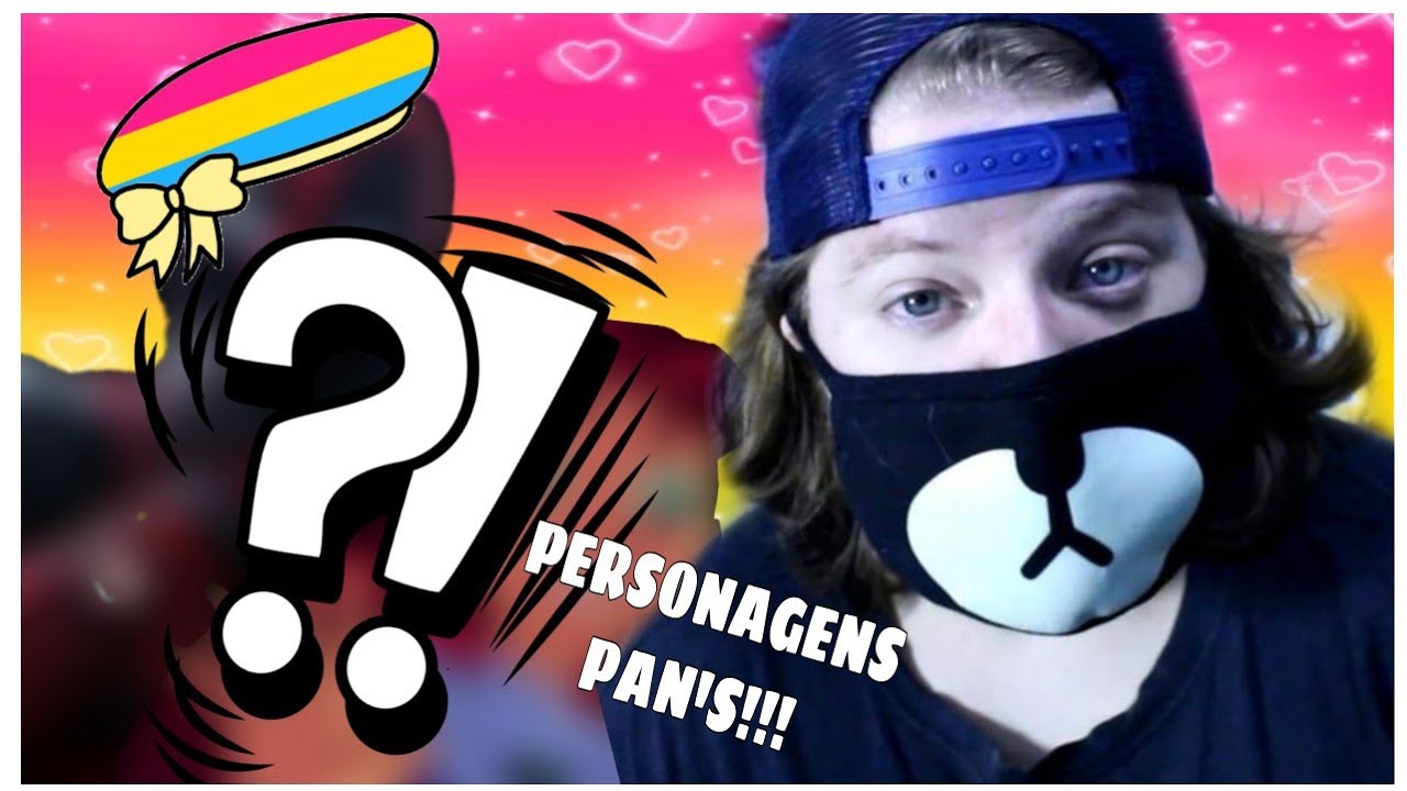 PERSONAGENS QUE SÃO PANSEXUAIS E VOCÊ NÃO SABIA!!!