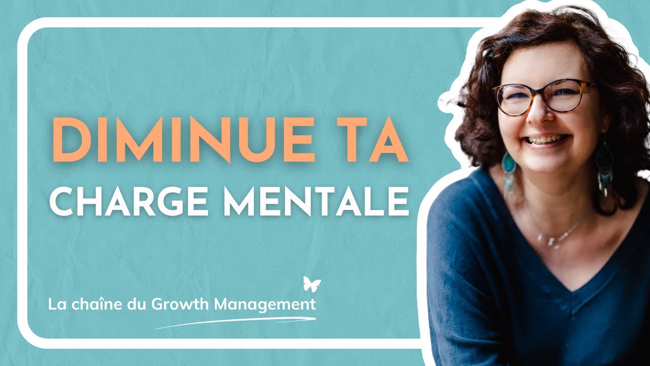 Comment diminuer ta charge mentale de manager