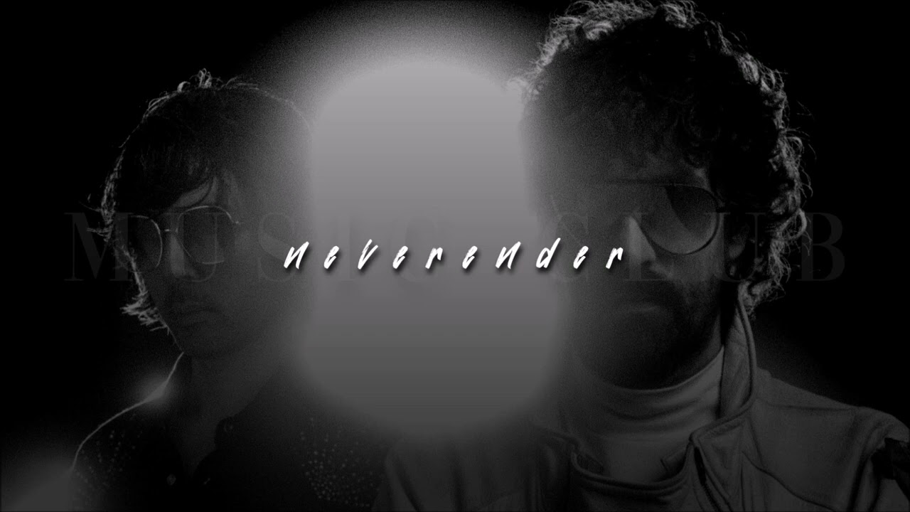 Justice + Tame Impala, Neverender | sped up |