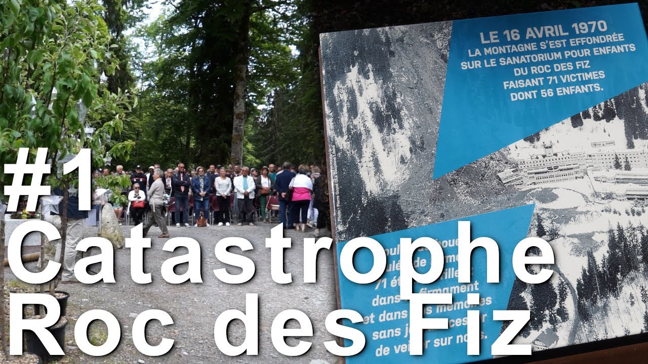 #1 Sanatorium Roc des Fiz Plateau d'Assy catastrophe avalanche glissement de terrain Passy