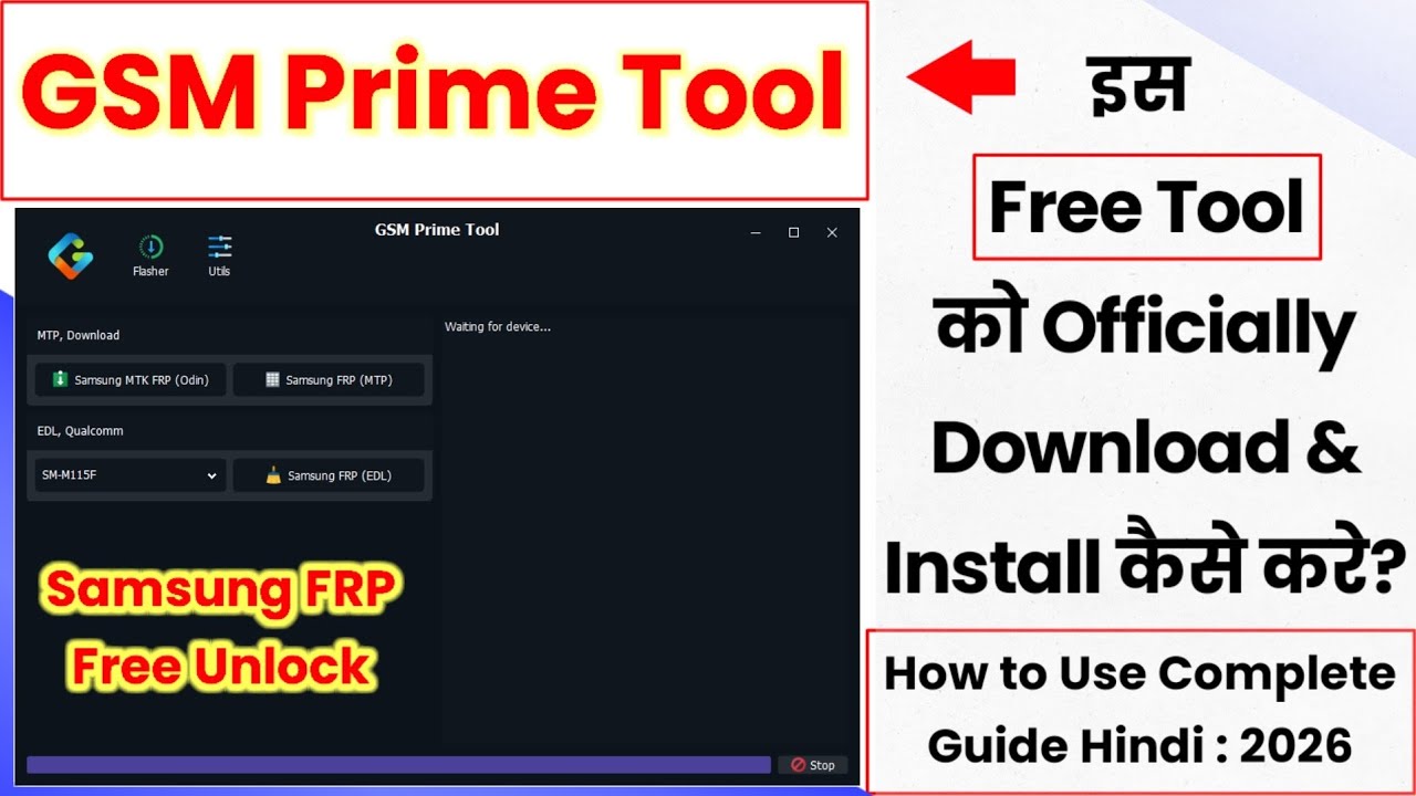 GSM Prime Tool 2026 Download | Samsung FRP Unlock Tool | How to Download & Use GSM Prime Tool (2026)