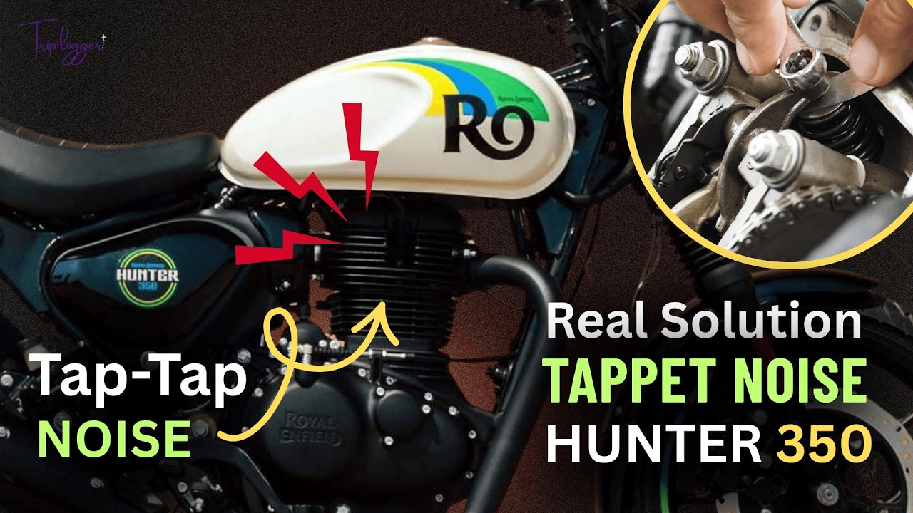 Hunter 350 Tappet Noise Fixes | Real Solution After Long Ride | Royal Enfield Hunter 350 Explained