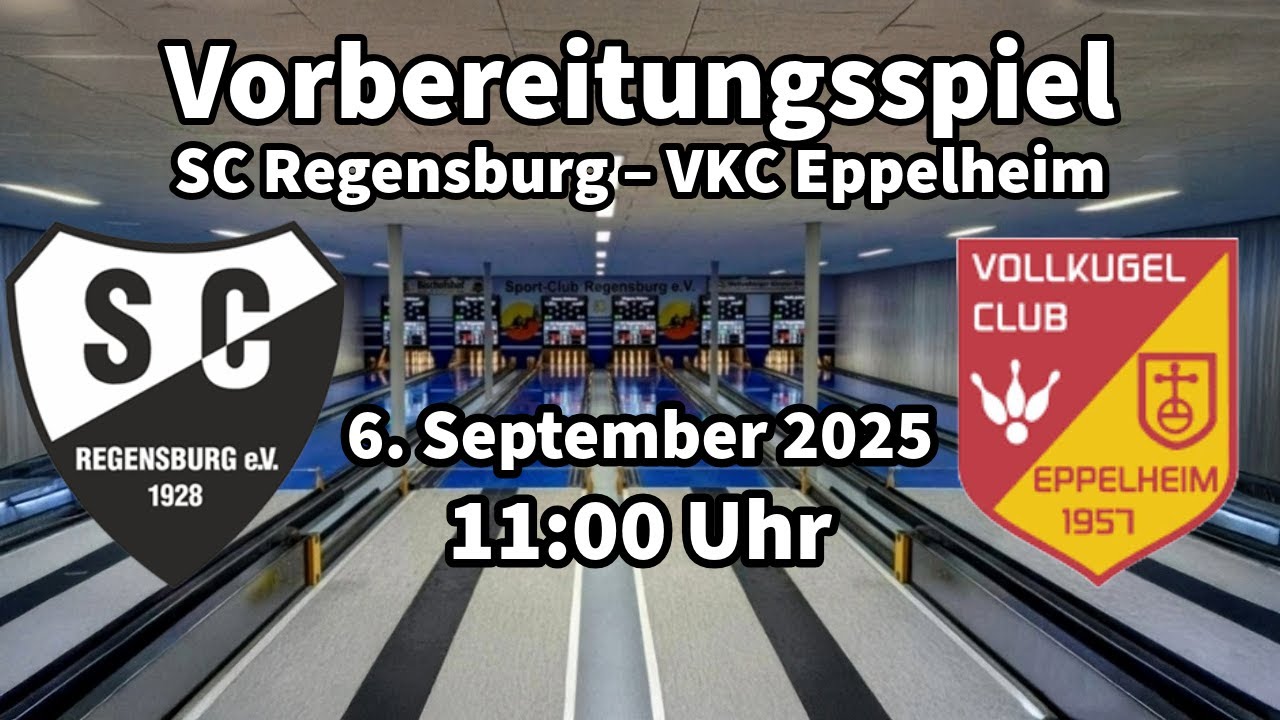 SC Regensburg – VKC Eppelheim | Vorbereitungsspiel Kegeln Classic Männer