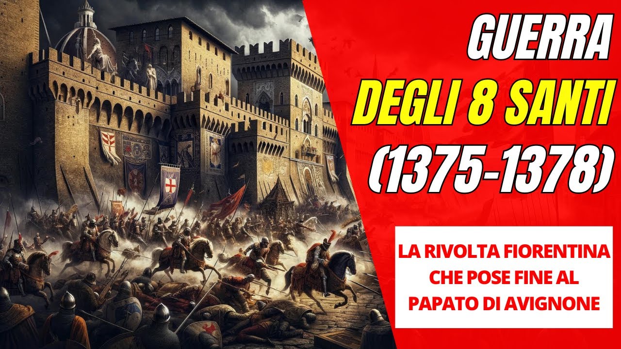 La Guerra degli Otto Santi (1375-1378): La Rivolta Fiorentina che Pose Fine al Papato di Avignone