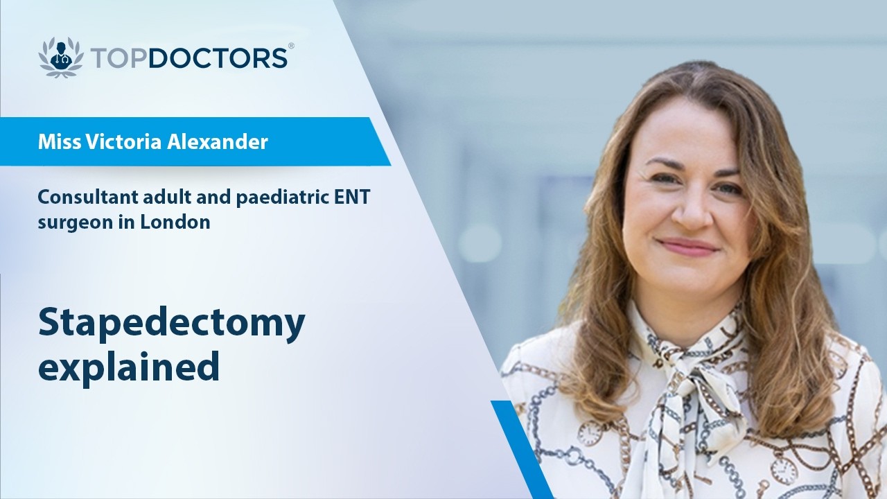 Stapedectomy explained