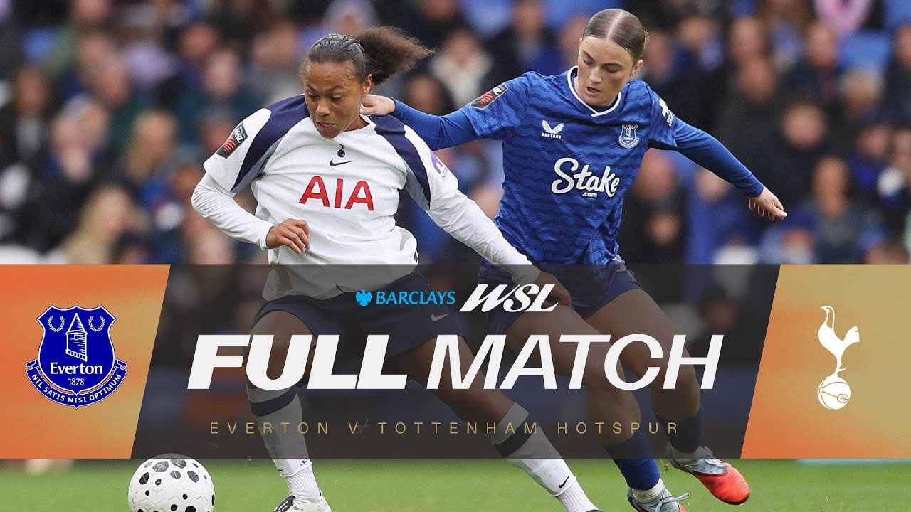 FULL MATCH: Everton v Tottenham Hotspur | Barclays WSL 25/26