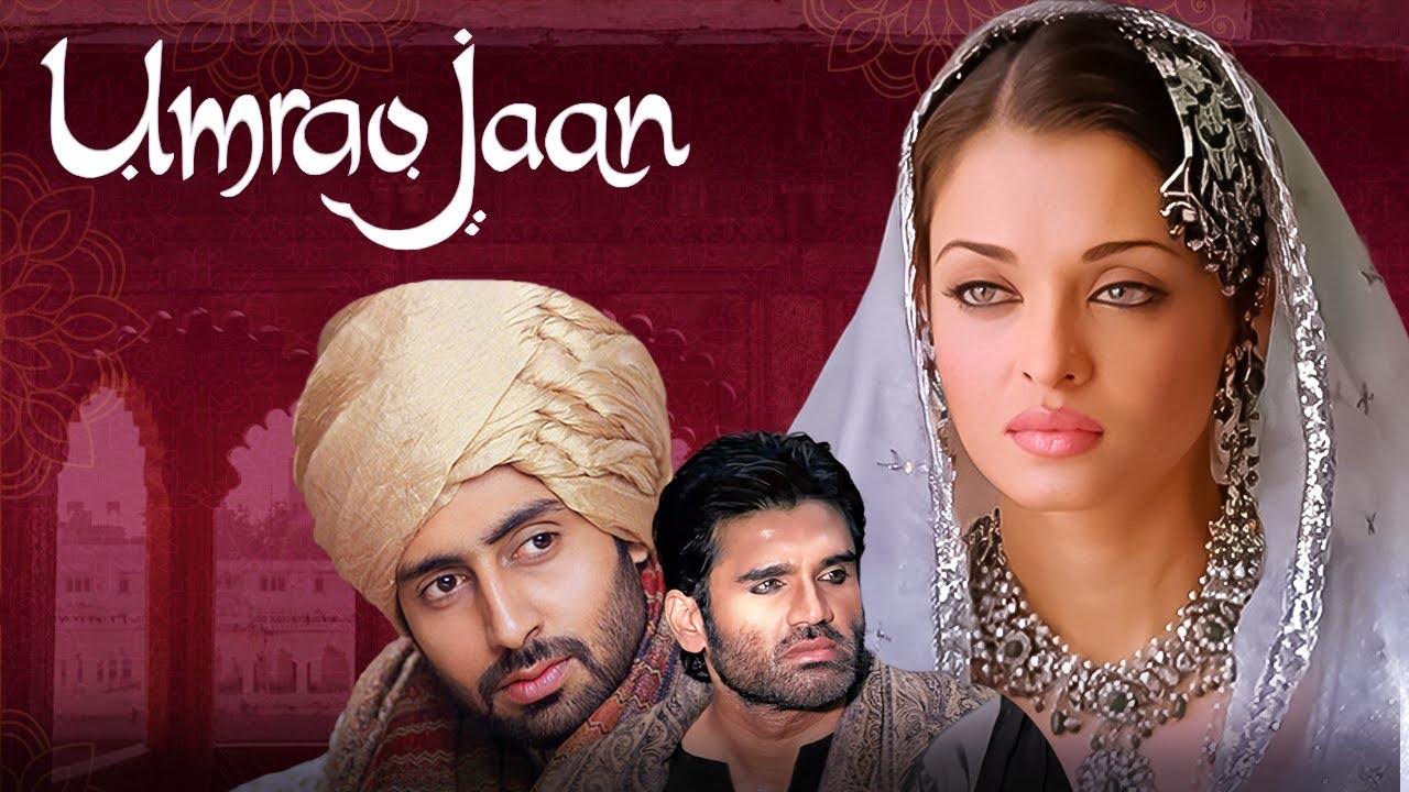 ऐश्वर्या राइ, अभिषेक बच्चन की बेहतरीन बॉलीवुड हिंदी मूवी Umrao Jaan ओल्ड क्लासिक हिट्स Suniel Shetty