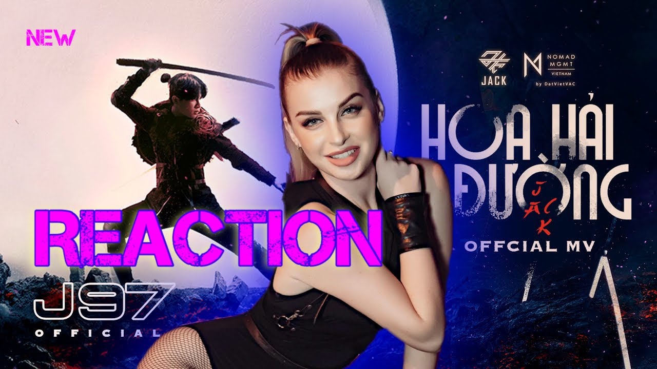 REACTION Jack | Hoa Hải Đường | Official Music Video