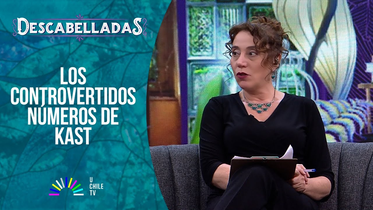 Descabelladas - Los controvertidos números de Kast