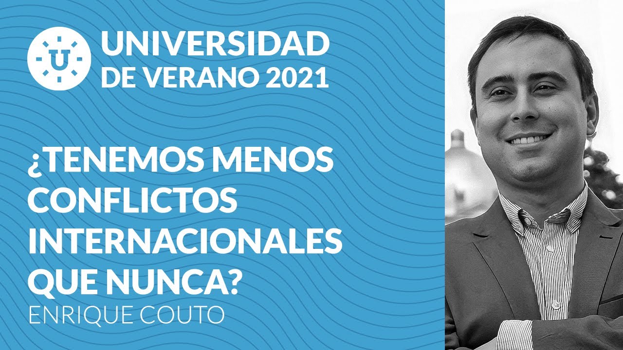 &iquest;Tenemos menos conflictos internacionales que nunca? - Enrique Couto (VisualPolitik)