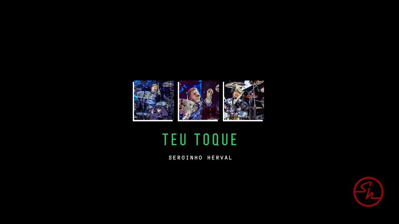 Serginho Herval - Teu Toque