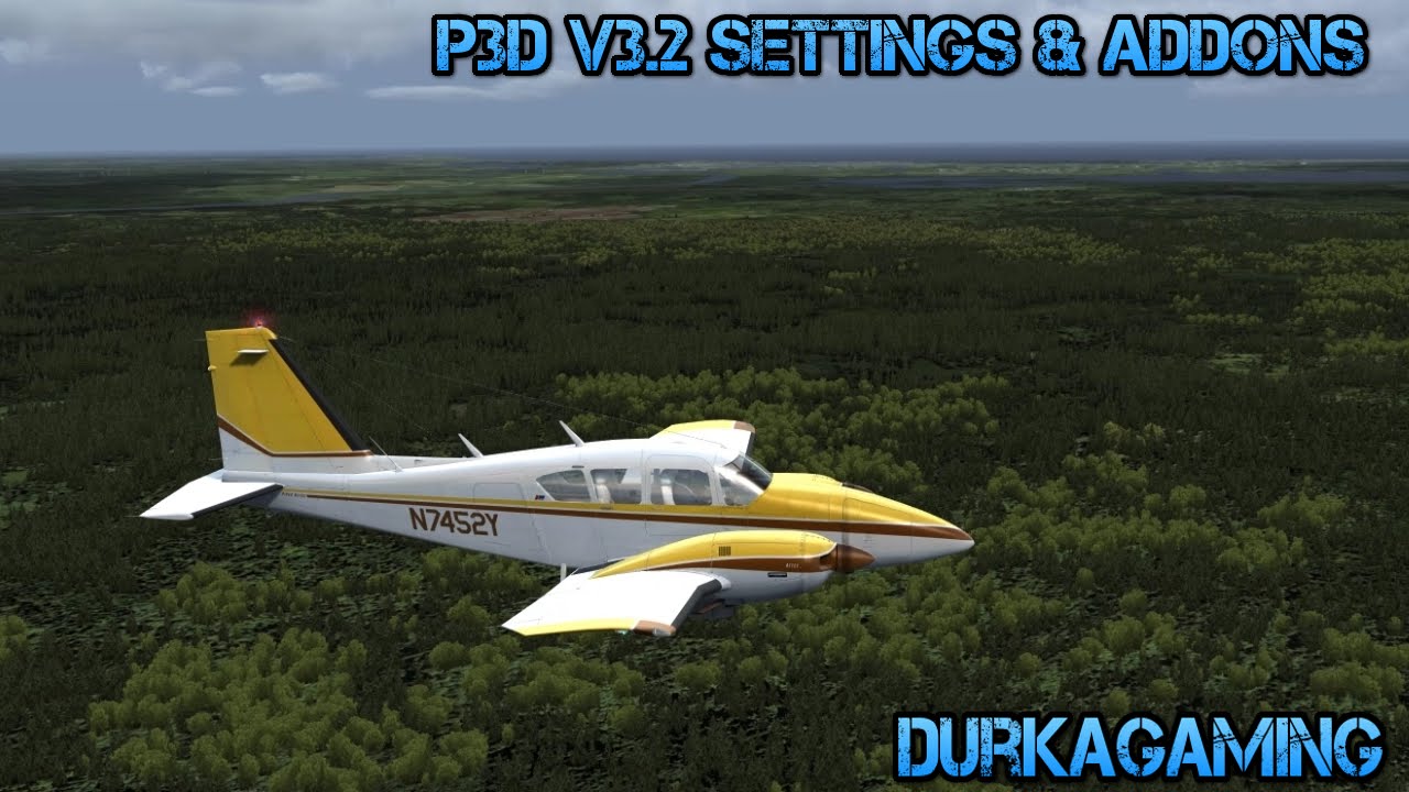 Prepar3D v3.2 Settings & Addons Guide
