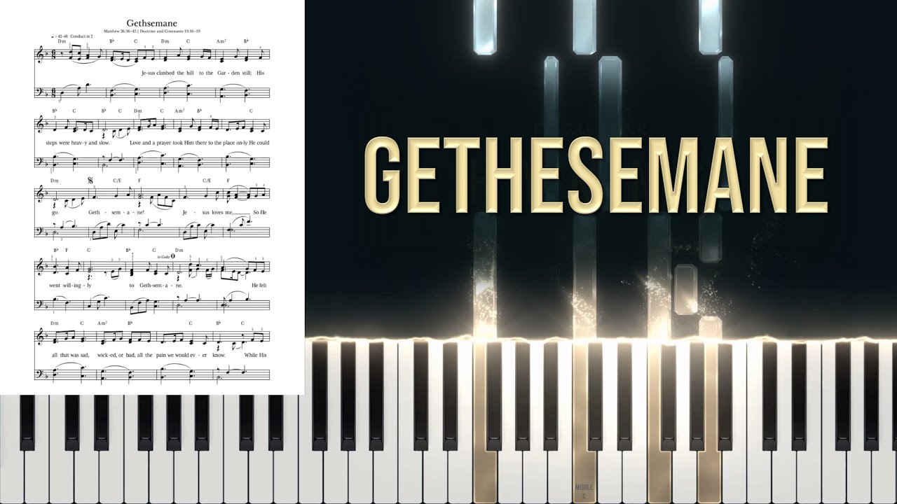1009 - Gethsemane (Piano/Organ Tutorial)