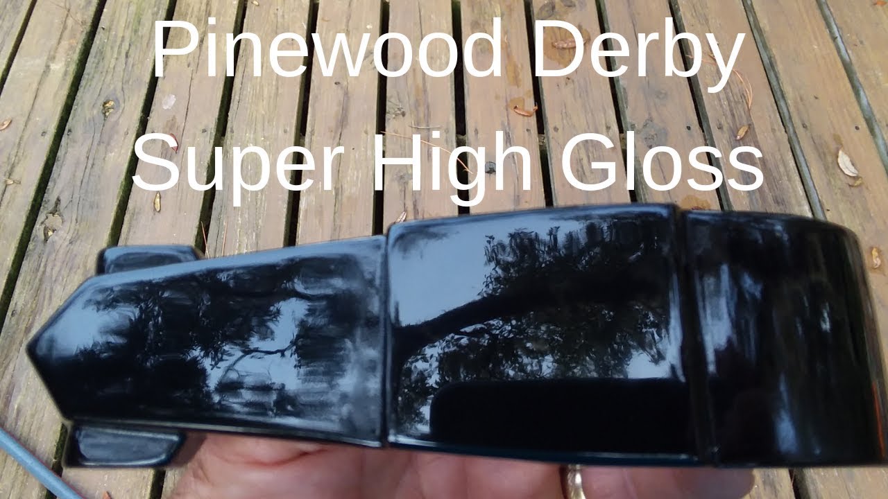 Техника нанесения суперглянцевой краски Pinewood Derby