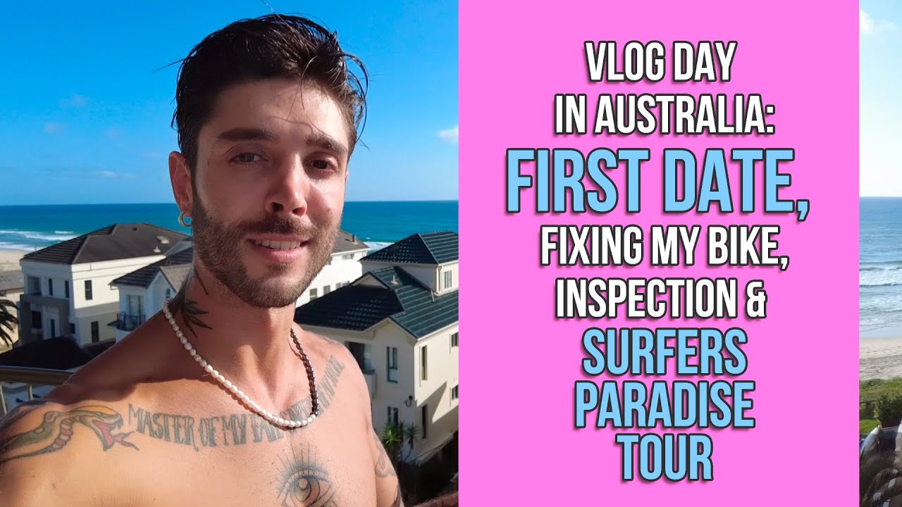 Vlog Day - Surfers Paradise and First date