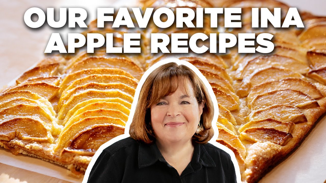 Our Favorite Ina Garten Apple Recipe Videos | Barefoot Contessa | Food Network