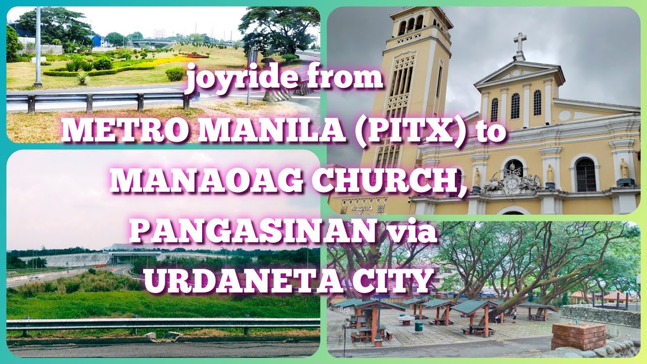 [travel 005] trip to MANAOAG CHURCH | via PITX to URDANETA CITY,  PANGASINAN | cutting trip