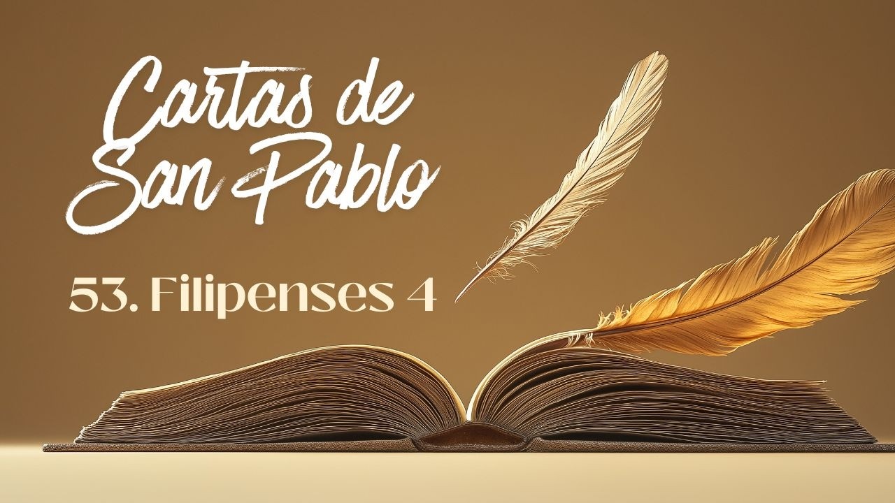 53. Filipenses 4
