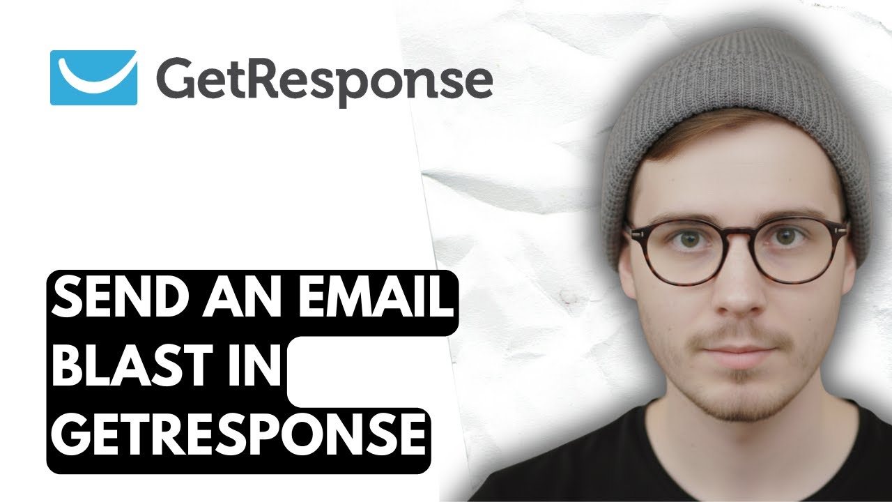 How To Send An Email Blast In Getresponse [2026 Guide]