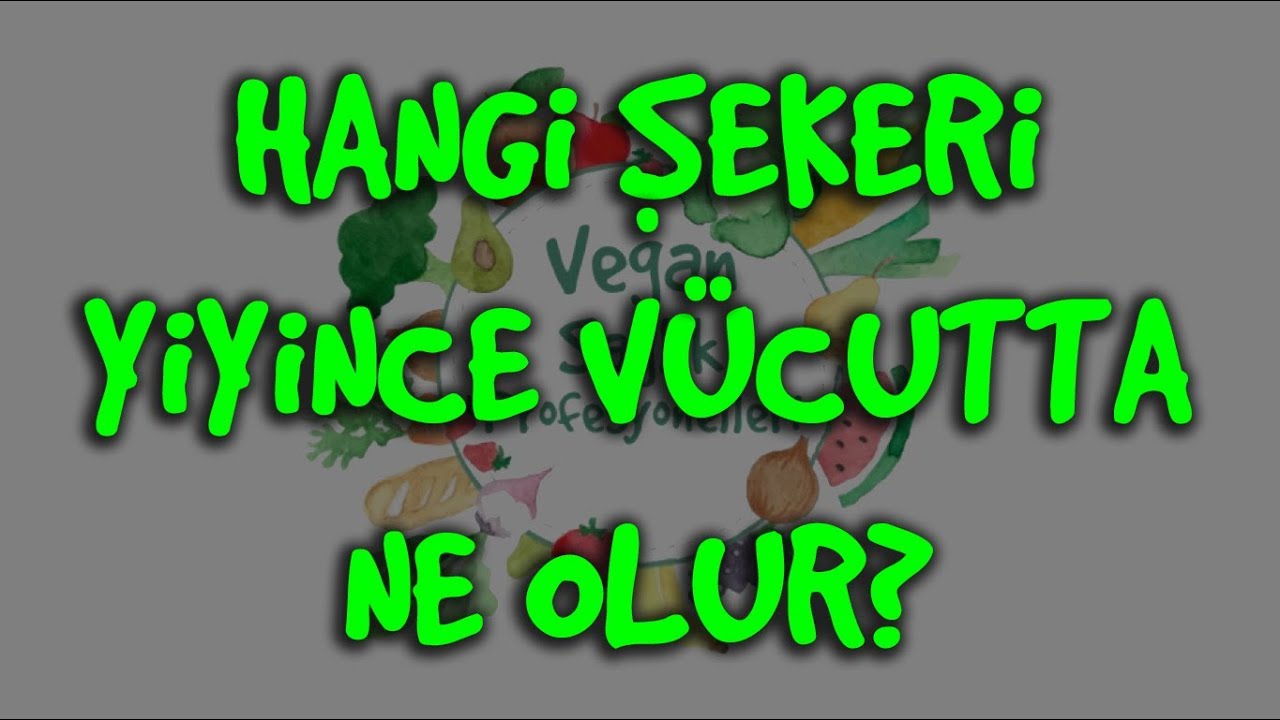 🍬 Hangi şekeri yiyince vücudumuzda ne olur? | #2 Şeker Dosyası