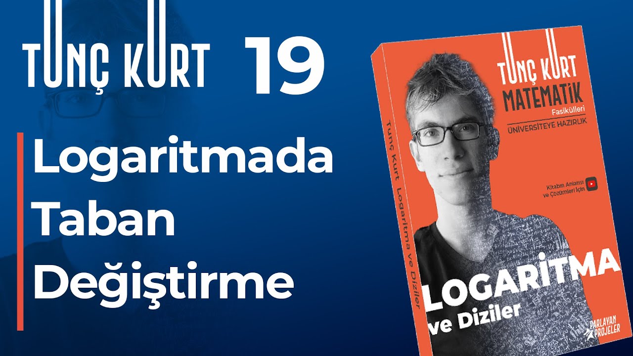Logaritma 19  - Logaritmada Taban Değiştirme | Sayfa 32-33