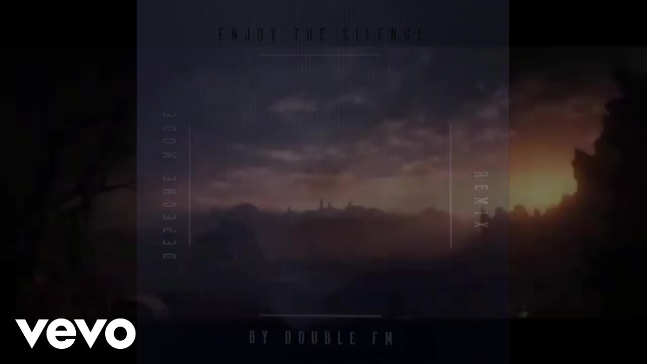 DOUBLE FM - ENJOY THE SILENCE