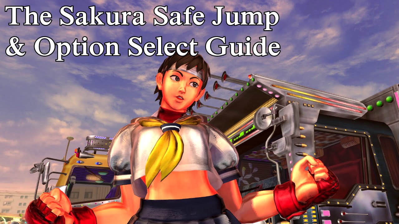 USF4 Sakura Safe Jump & Option Select Guide
