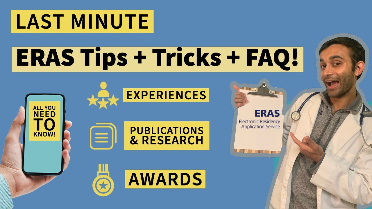 The Best Last-Minute Tips/Tricks for ERAS (+ What to do after Submitting!)