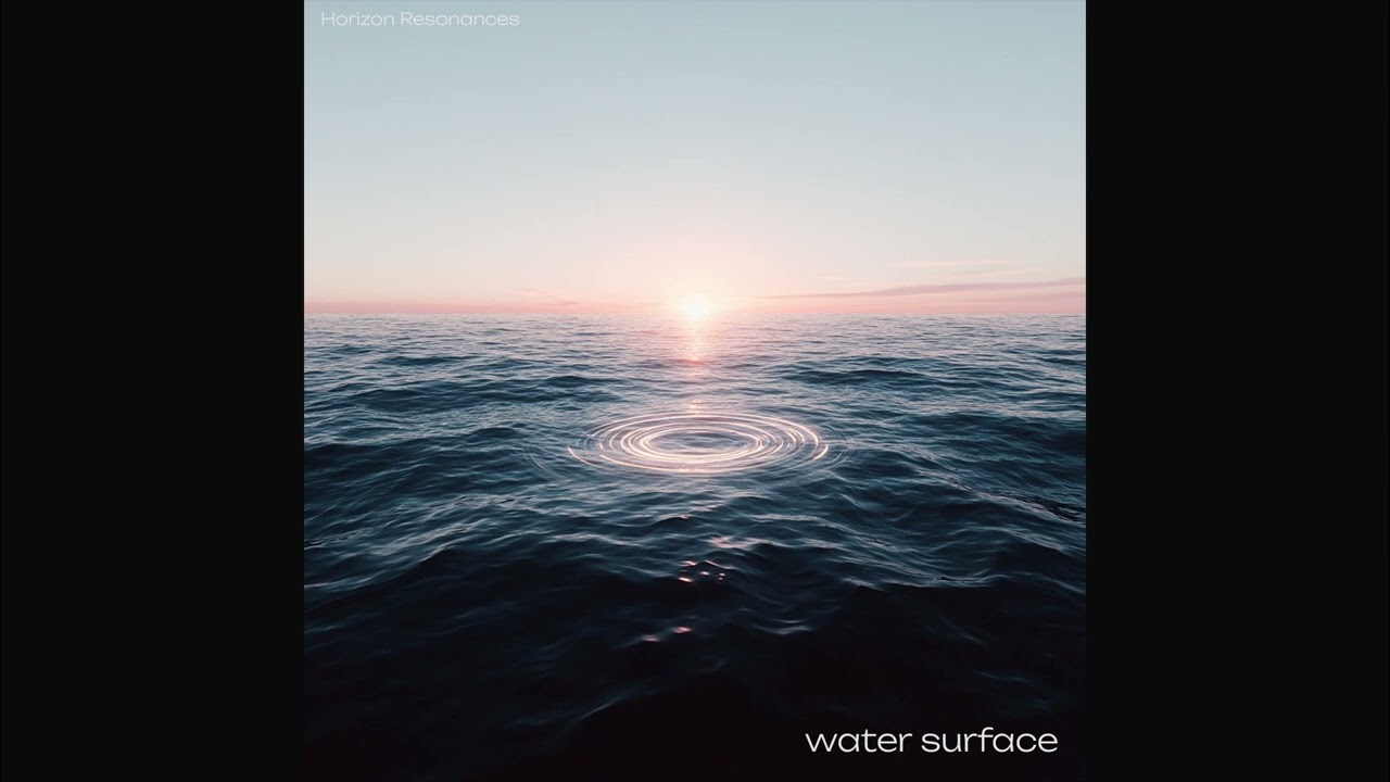 Water Surface – Light Downtempo | Dreamy Ambient Electronica  | Horizon Resonances
