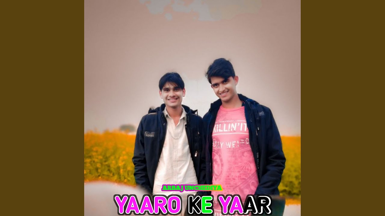 Yaaro Ke Yaar