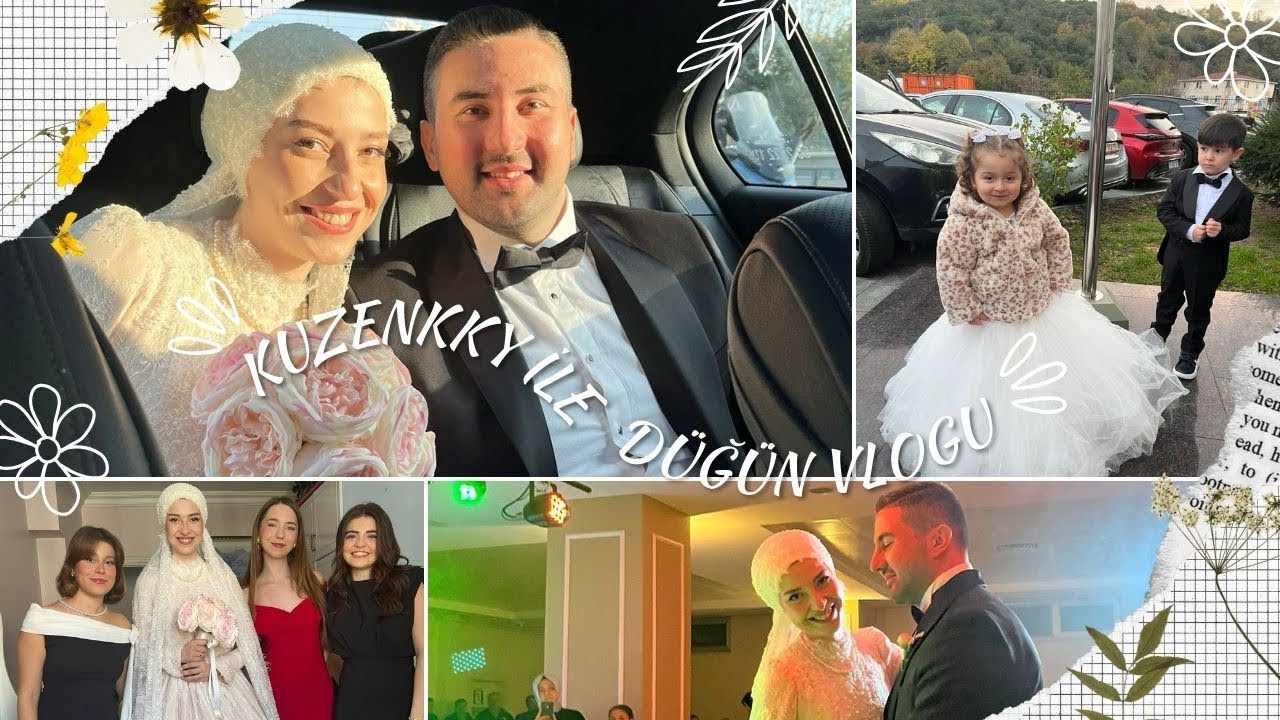 Kuzenky düğün vlogumuz💕💕