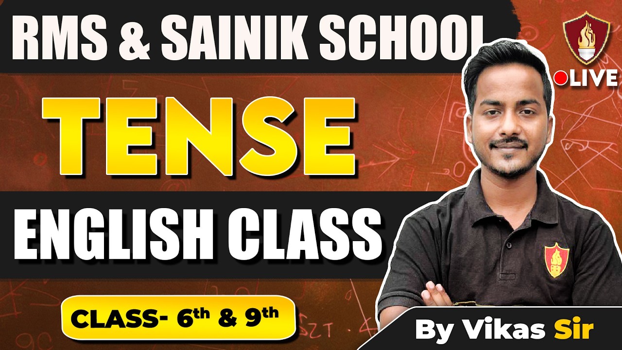 Class 6 & 9 Sainik School | RMS Exam | Tense English Grammar | AISSEE Coaching 2026