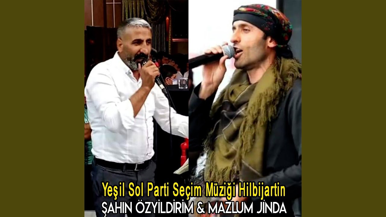 Yeşil Sol Parti Seçim Müziği Hilbijartin (feat. Mazlum Jînda)