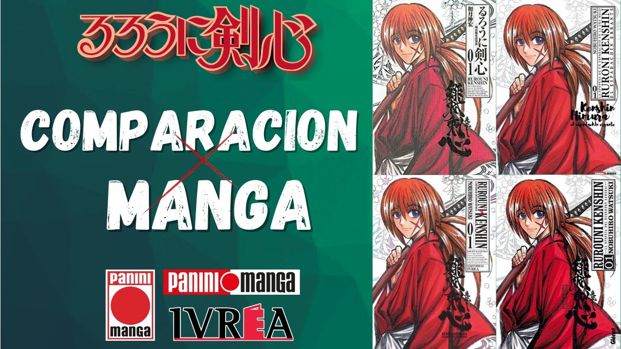 Rurouken | Comparación Manga | PANINI VS IVREA