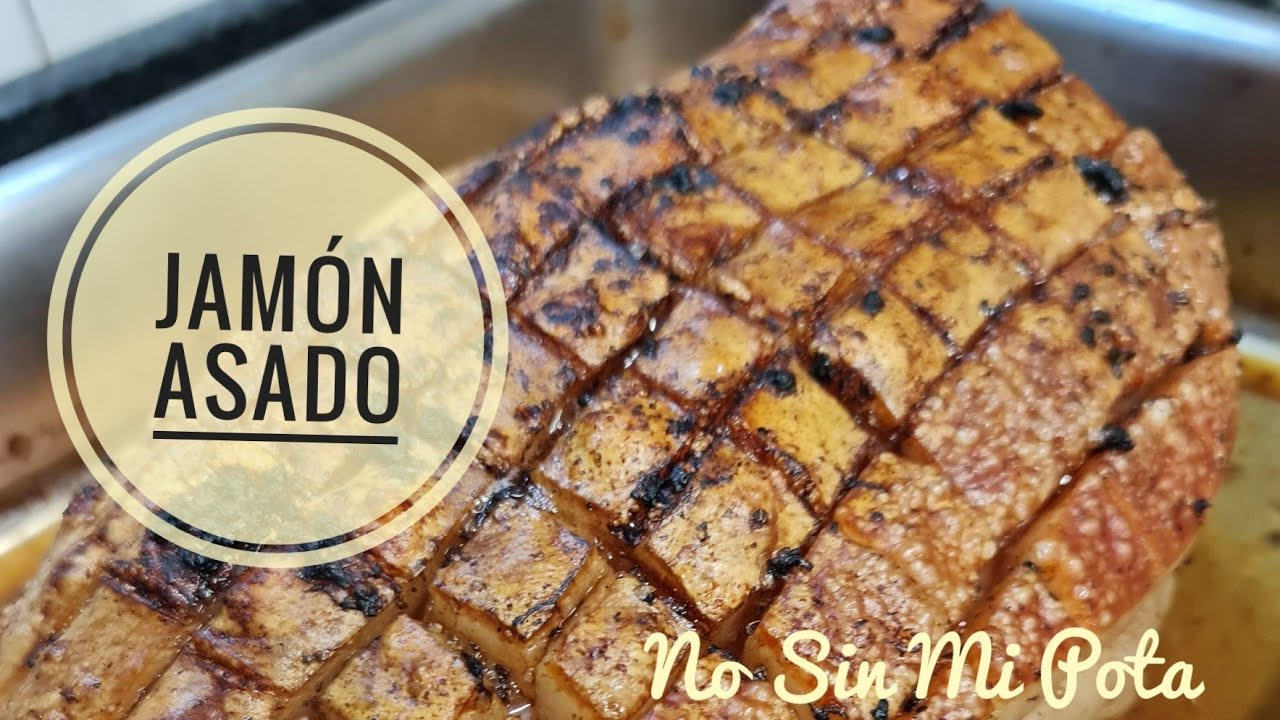 JAM&Oacute;N ASADO al horno. Receta f&aacute;cil y econ&oacute;mica