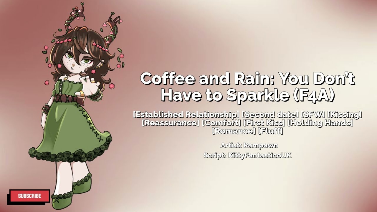 Coffee and Rain: You Don’t Have to Sparkle [F4A] [F4F] [F4M]