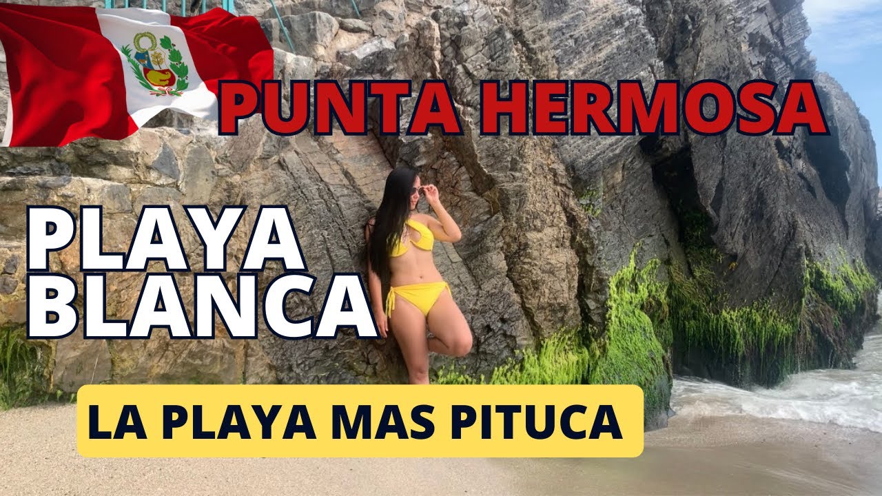 PUNTA HERMOSA - Playa Blanca. Todo lo que debes saber si vienes a la playa más pituca de Lima 🌊🇵🇪