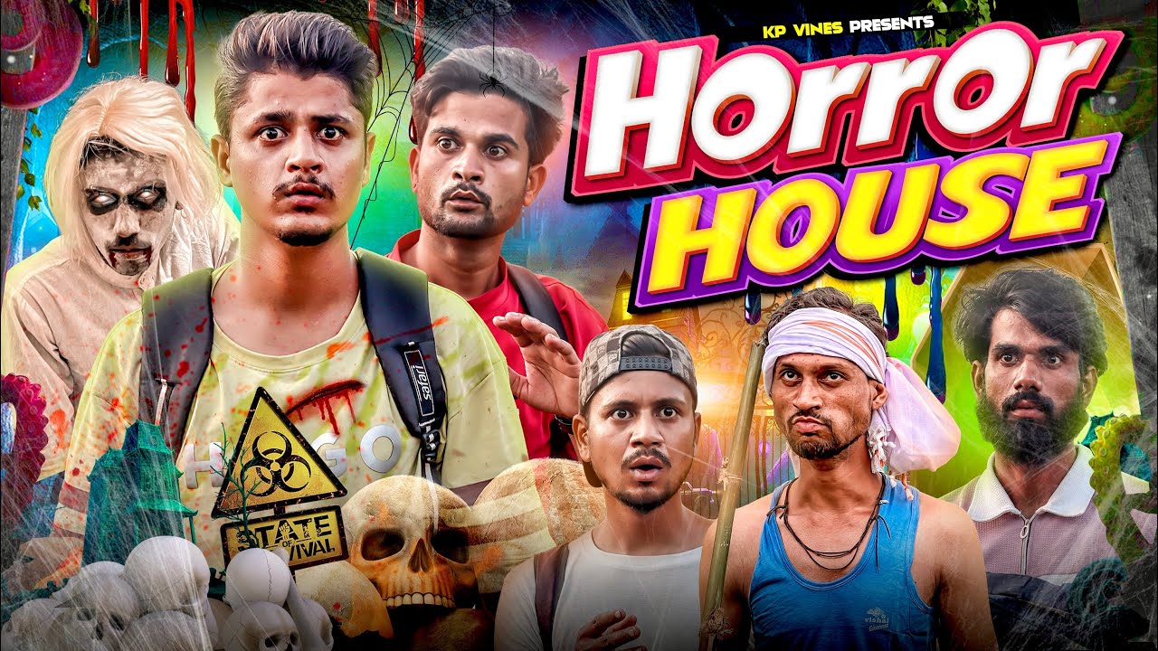 Horror house || kp vines