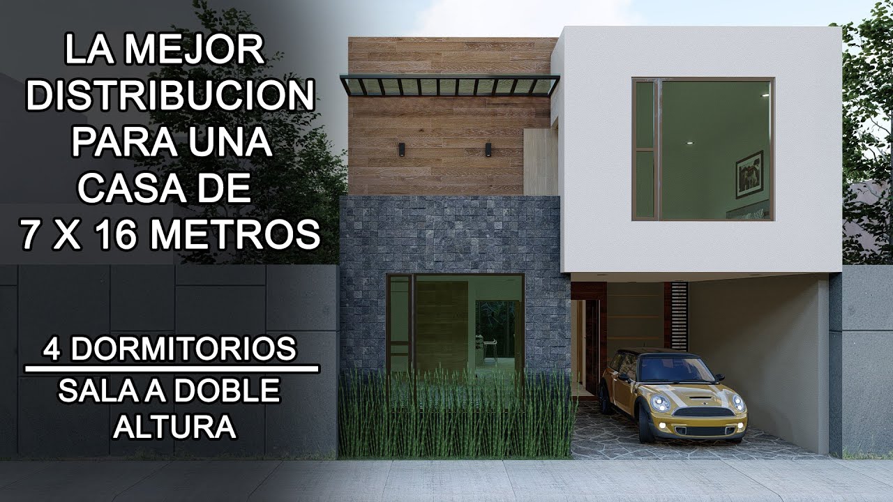 LA MEJOR DISTRIBUCION PARA UNA CASA DE 7 X 16 METROS / SALA A DOBLE ALTURA / 4 DORMITORIOS