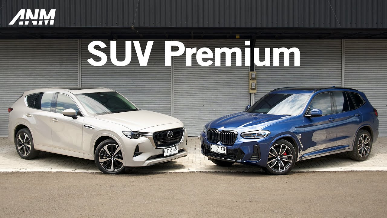 Mazda CX-60 vs BMW X3 : Pilih Mana?