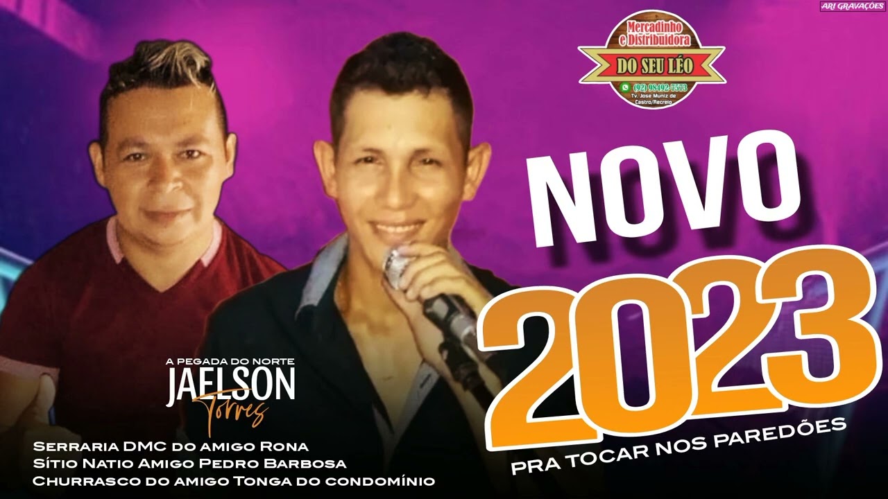 JAELSON TORRES A PEGADA DO NORTE 2023