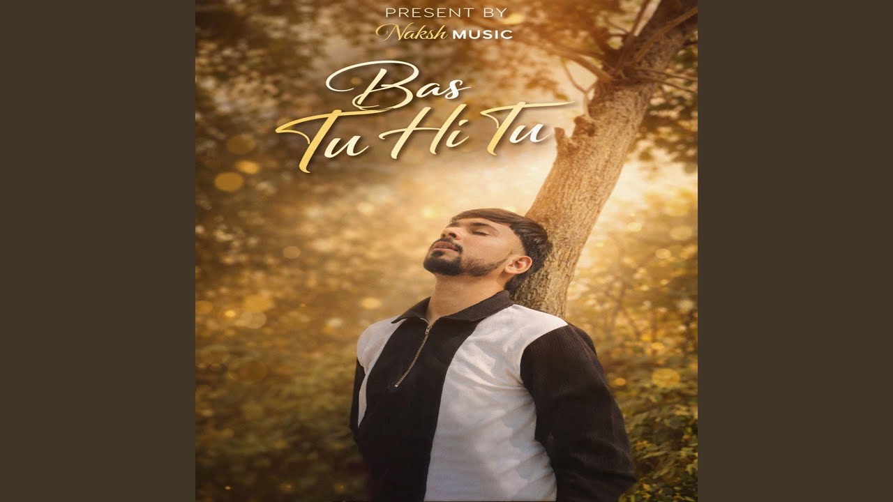 Bas Tu Hi Tu