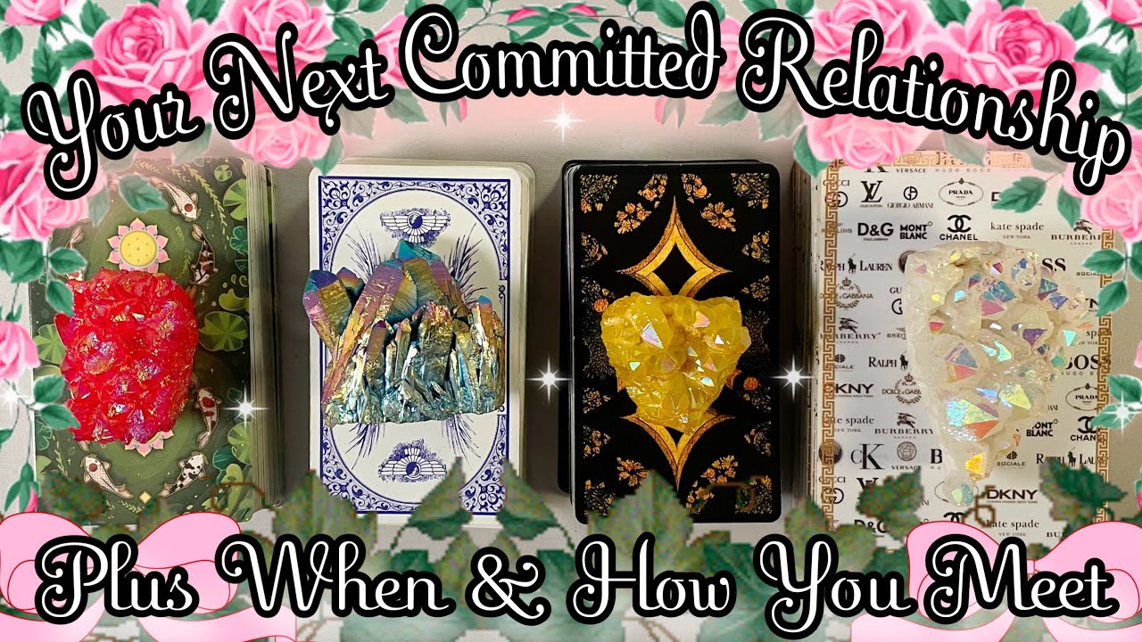Your Next LOVER Their Description WHEN Is Your Next Committed Relationship pick a card tarot reading