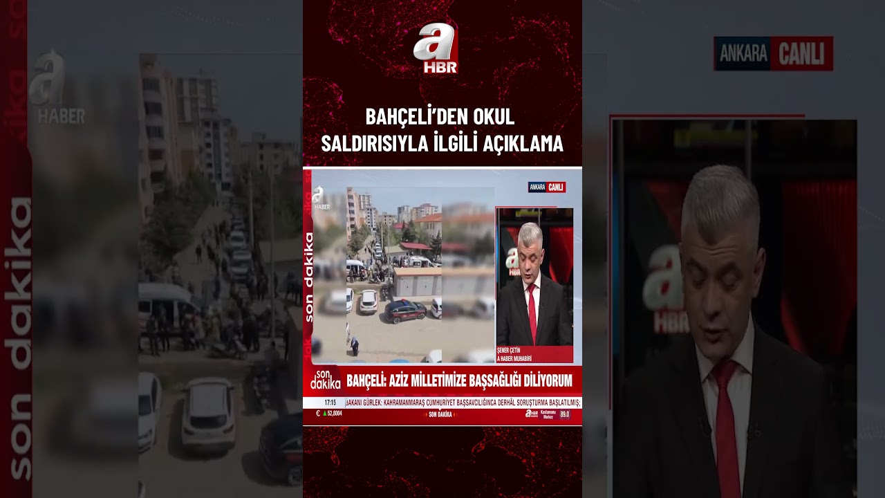 Bah&ccedil;eli'den okul saldırısıyla ilgili a&ccedil;ıklama.... | A Haber