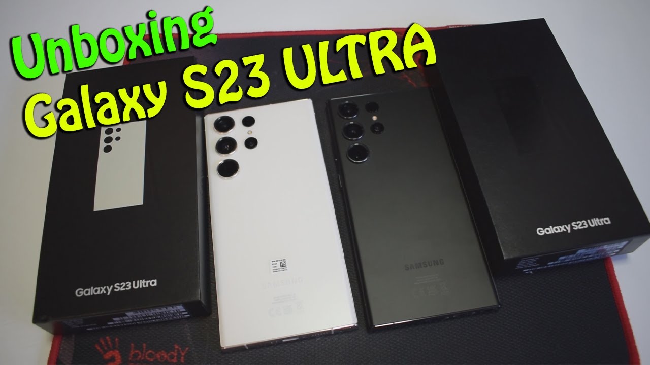 Unboxing Galaxy S23 ULTRA Cream color and Phantom Black