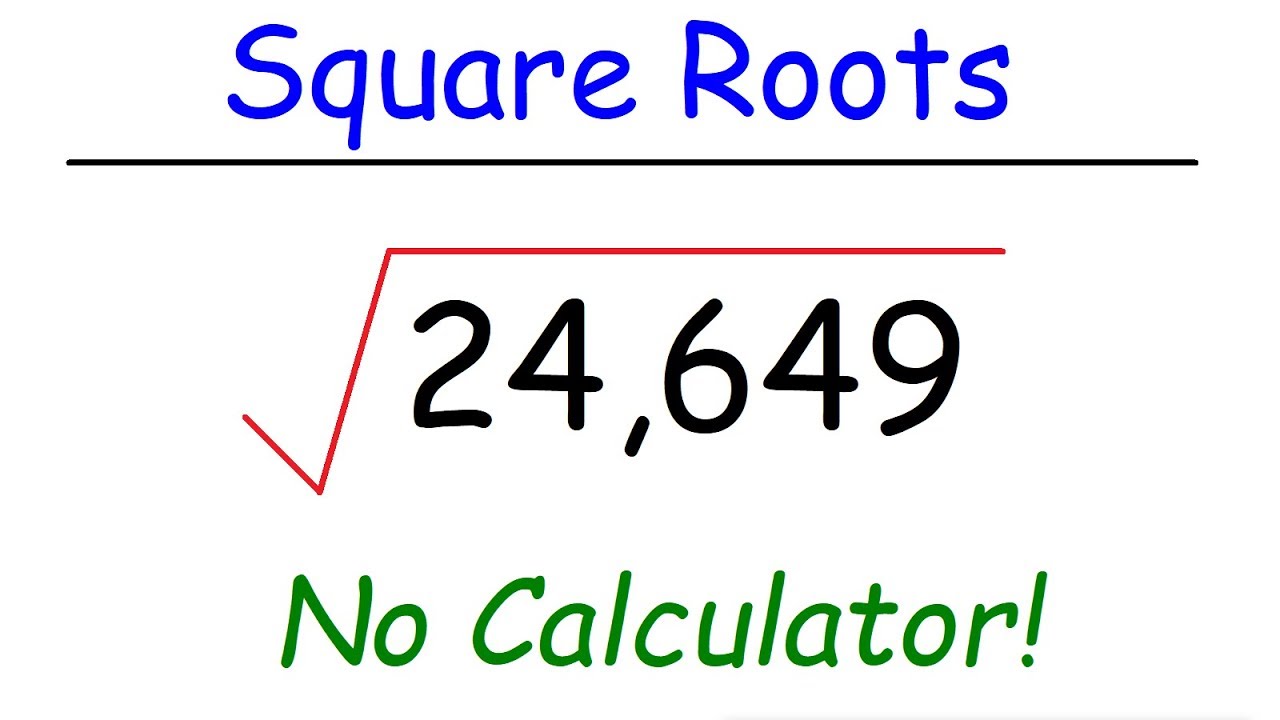 How To Find The Square Root of Large Numbers Mentally