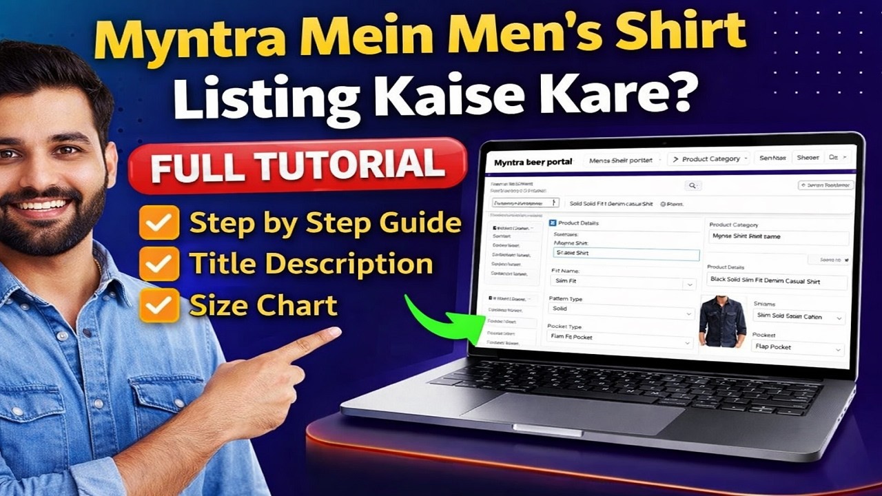 Myntra Me Men's Shirt Ka Listing Kaise Kare? Full Step By Step Process 2026 | Myntra Seller Guide